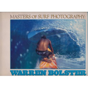 Livres de surf de Warren Bolster: Masters of Surf Photography