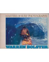 Livres de surf de Warren Bolster: Masters of Surf Photography